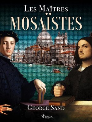cover image of Les Maîtres Mosaïstes